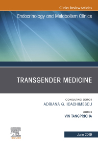 Cover image: Transgender Medicine, An Issue of Endocrinology and Metabolism Clinics of North America 9780323681193