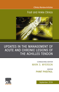 Cover image: Updates in the Management of Acute and Chronic Lesions of the Achilles Tendon, An issue of Foot and Ankle Clinics of North America 9780323682091