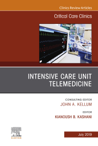 Cover image: Intensive Care Unit Telemedicine, An Issue of Critical Care Clinics 9780323682145