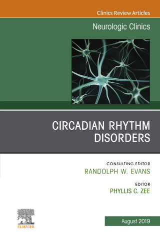 Imagen de portada: Circadian Rhythm Disorders , An Issue of Neurologic Clinics 9780323682268