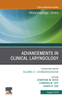 Imagen de portada: Advancements in Clinical Laryngology, An Issue of Otolaryngologic Clinics of North America 9780323682404