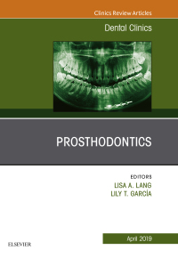 صورة الغلاف: Prosthodontics, An Issue of Dental Clinics of North America 9780323682442