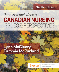 Titelbild: Ross-Kerr and Wood's Canadian Nursing Issues & Perspectives 6th edition 9780323683364