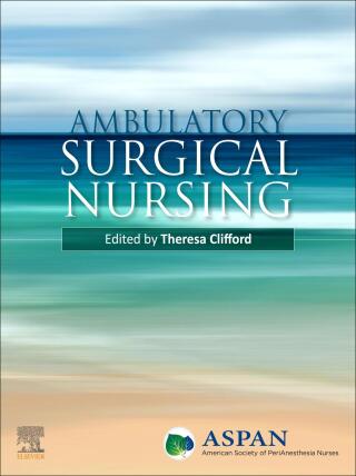 Cover image: Ambulatory Surgical Nursing 9780323681445