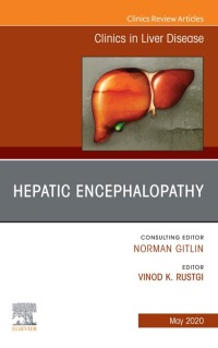 Cover image: Hepatic Encephalopathy, An Issue of Clinics in Liver Disease 9780323683661