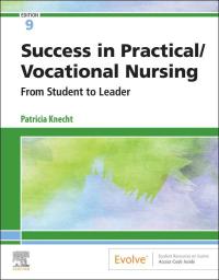 Omslagafbeelding: Success in Practical/Vocational Nursing 9th edition 9780323683722