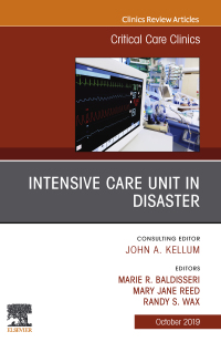 Cover image: Intensive Care Unit in Disaster,An Issue of Critical Care Clinics 9780323683913