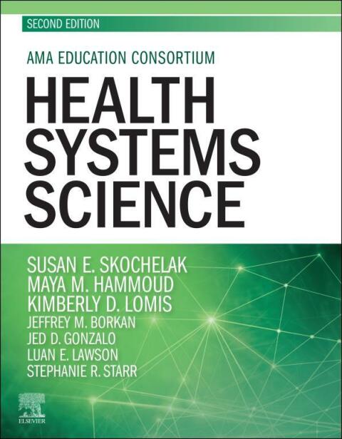 Health Systems Science, 2nd  Edition - FULL INSTANT DOWNLOAD | PDF DOCX EPUB