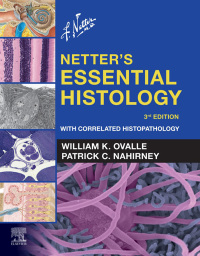 Cover image: Netter's Essential Histology 3rd edition 9780323694643