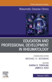 Cover image: Education and Professional Development in Rheumatology,An Issue of Rheumatic Disease Clinics of North America 9780323695695