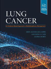 صورة الغلاف: Lung Cancer: An Evidence-Based Approach to Multidisciplinary Management 1st edition 9780323695732