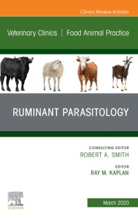 表紙画像: Ruminant Parasitology,An Issue of Veterinary Clinics of North America: Food Animal Practice 1st edition 9780323695985
