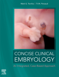 表紙画像: Concise Clinical Embryology: an Integrated, Case-Based Approach 9780323696159