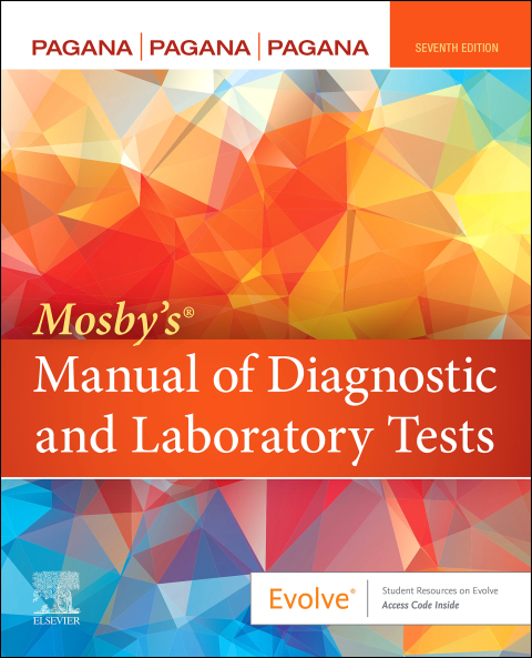 Mosby's Manual of Diagnostic and Laboratory Tests, 7th Edition - FULL INSTANT DOWNLOAD | PDF DOCX EPUB