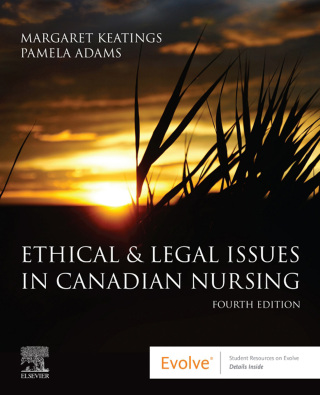 Cover image: Ethical and Legal Issues in Canadian Nursing 4th edition 9781771721776