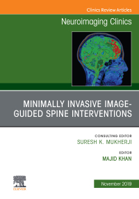 表紙画像: Spine Intervention, An Issue of Neuroimaging Clinics of North America 9780323708845