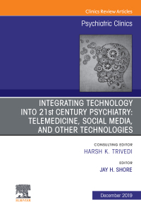 Omslagafbeelding: Integrating Technology into 21st Century Psychiatry 9780323708968