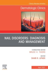 Imagen de portada: Nail Disorders: Diagnosis and Management, An Issue of Dermatologic Clinics 9780323709231