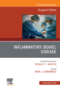 Cover image: Inflammatory Bowel Disease, An Issue of Surgical Clinics 9780323710473