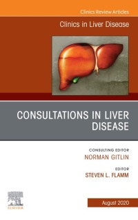Titelbild: Consultations in Liver Disease,An Issue of Clinics in Liver Disease 1st edition 9780323710688