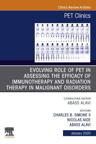 Cover image: Evolving Role of PET in Assessing the Efficacy of Immunotherapy and Radiation Therapy in Malignant Disorders,An Issue of PET Clinics 9780323710725