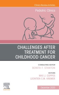 Cover image: Challenges after treatment for Childhood Cancer, An Issue of Pediatric Clinics of North America 1st edition 9780323710787