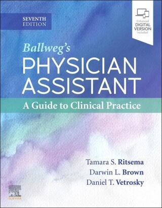 Cover image: Ballweg's Physician Assistant: A Guide to Clinical Practice 7th edition 9780323654166