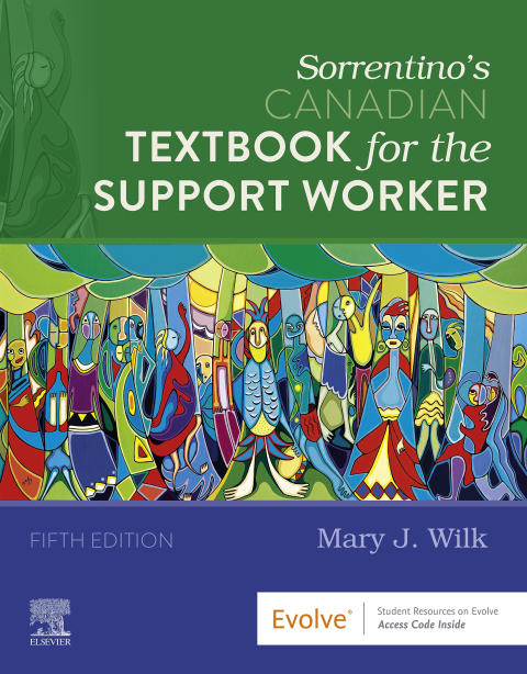Sorrentino's Canadian Textbook for the Support Worker, 5th Edition - FULL INSTANT DOWNLOAD | PDF DOCX EPUB