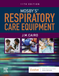 Cover image: Mosby's Respiratory Care Equipment 11th edition 9780323712217