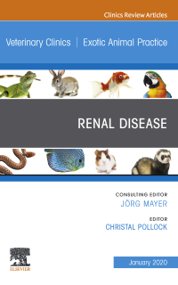 Cover image: Renal Disease, An Issue of Veterinary Clinics of North America: Exotic Animal Practice 9780323712750