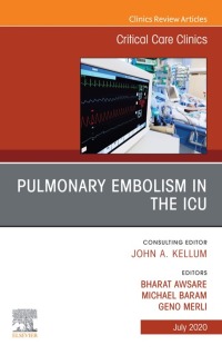 Omslagafbeelding: Pulmonary Embolism in the ICU , An Issue of Critical Care Clinics 1st edition 9780323712934