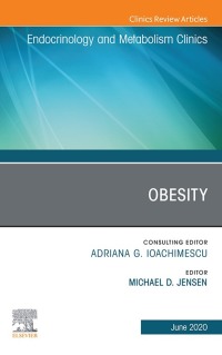 Cover image: Obesity, An Issue of Endocrinology and Metabolism Clinics of North America 1st edition 9780323713061