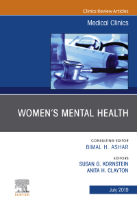 Imagen de portada: Women's Mental Health, An Issue of Medical Clinics of North America, An Issue of Medical Clinics of North America 9780323713450