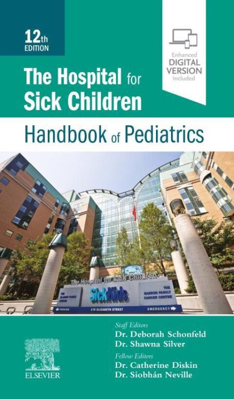 The Hospital for Sick Children Handbook of Pediatrics E-Book, 12th Edition - FULL INSTANT DOWNLOAD | PDF DOCX EPUB