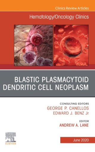Cover image: Blastic Plasmacytoid Dendritic Cell Neoplasm, An Issue of Hematology/Oncology Clinics of North America 9780323722605