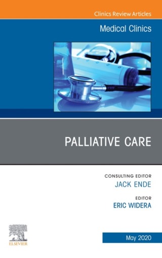 Cover image: Palliative Care, An Issue of Medical Clinics of North America 1st edition 9780323733663