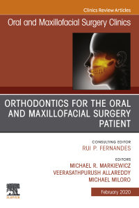 Cover image: Orthodontics for Oral and Maxillofacial Surgery Patient, An Issue of Oral and Maxillofacial Surgery Clinics of North America 9780323754262