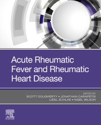 Titelbild: Acute Rheumatic Fever and Rheumatic Heart Disease 1st edition 9780323639828