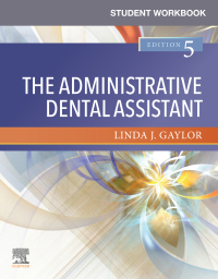صورة الغلاف: Student Workbook for The Administrative Dental Assistant 5th edition 9780323680554