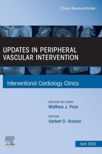 Imagen de portada: Updates in Peripheral Vascular Intervention, An Issue of Interventional Cardiology Clinics 1st edition 9780323755061