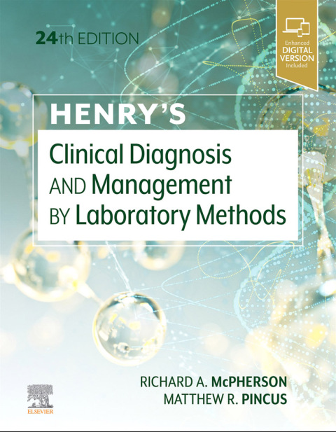 Henry's Clinical Diagnosis and Management by Laboratory Methods, 24th Edition - FULL INSTANT DOWNLOAD | PDF DOCX EPUB