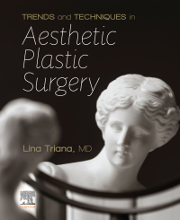 Cover image: Trends and Techniques Aesthetic Plastic Surgery 9780323757102