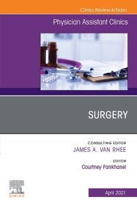 Imagen de portada: Surgery, An Issue of Physician Assistant Clinics 9780323757775