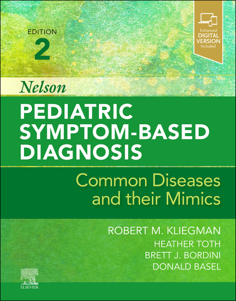 Nelson Pediatric Symptom-Based Diagnosis E-Book, 2nd Edition - FULL INSTANT DOWNLOAD | PDF DOCX EPUB