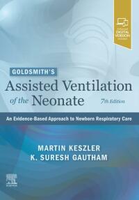 Cover image: Goldsmith’s Assisted Ventilation of the Neonate 7th edition 9780323761772