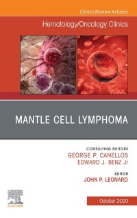 Cover image: Mantle Cell Lymphoma, An Issue of Hematology/Oncology Clinics of North America 1st edition 9780323763127