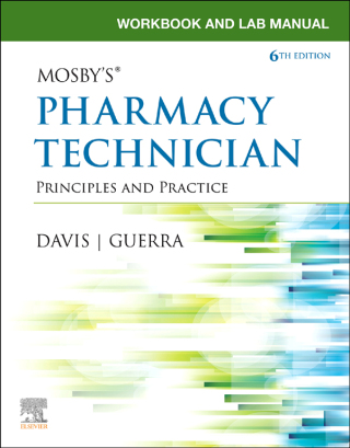 Immagine di copertina: Workbook and Lab Manual for Mosby's Pharmacy Technician 6th edition 9780323734080