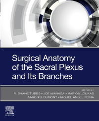 Cover image: Surgical anatomy of the sacral plexus and its branches 1st edition 9780323776028