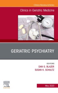 Cover image: Geriatric Psychiatry, An Issue of Clinics in Geriatric Medicine 9780323777056