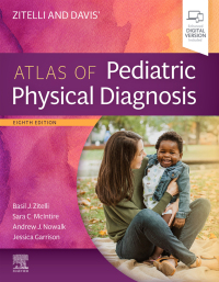 表紙画像: Zitelli and Davis' Atlas of Pediatric Physical Diagnosis 8th edition 9780323777889